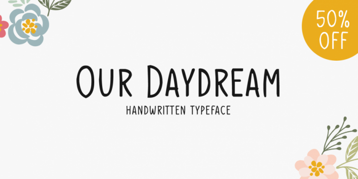 Our Daydream font preview