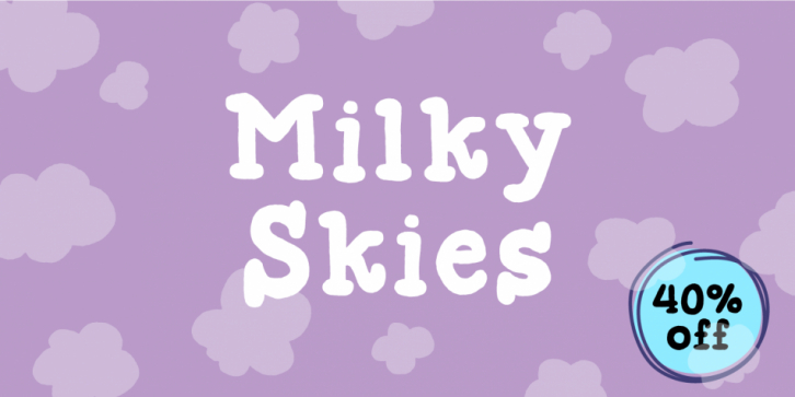 Milky Skies font preview