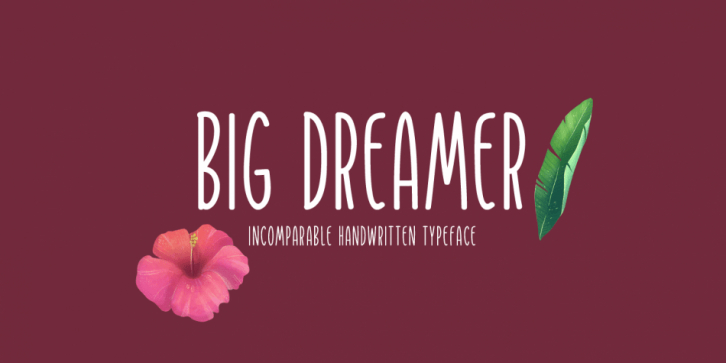 Big Dreamer font preview