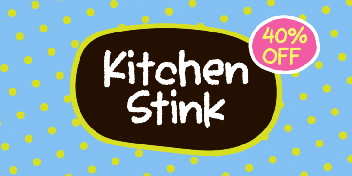 Kitchen Stink font preview