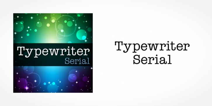 Typewriter Serial font preview