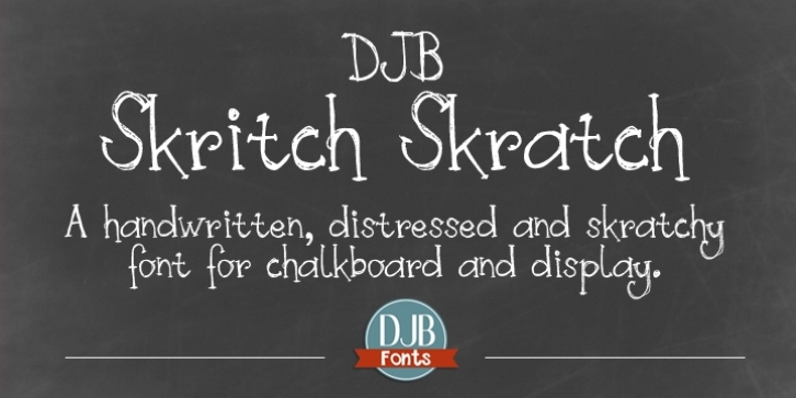 DJB Skritch Skratch font preview