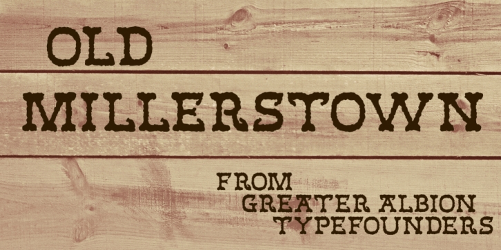 Old Millerstown font preview