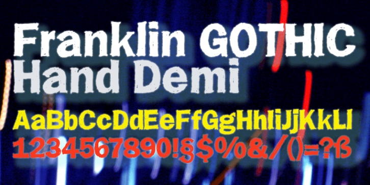 Franklin Gothic Hand Demi font preview