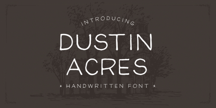 Dustin Acres font preview