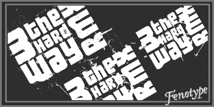 3 The Hard Way RMX font preview