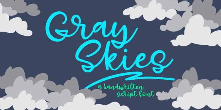 Gray Skies font preview