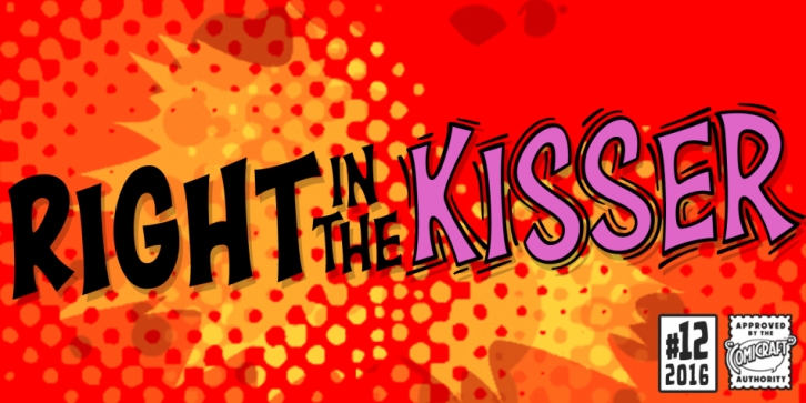 Right In The Kisser font preview