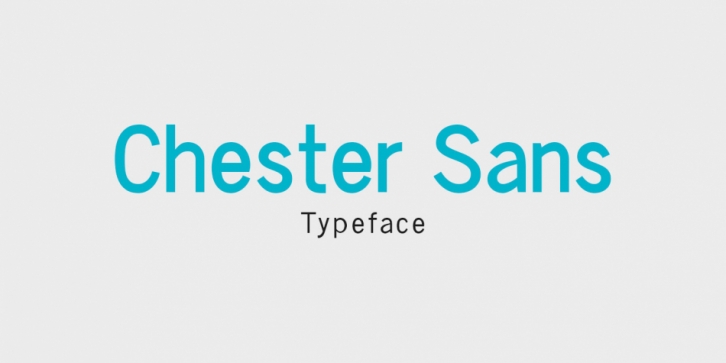 Chester Sans font preview