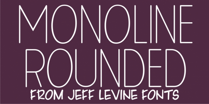 Monoline Rounded JNL font preview