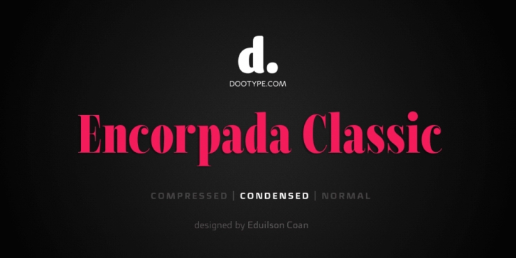 Encorpada Classic Condensed font preview