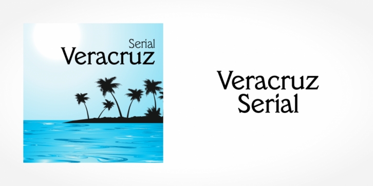 Veracruz Serial font preview