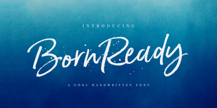 Born Ready font preview